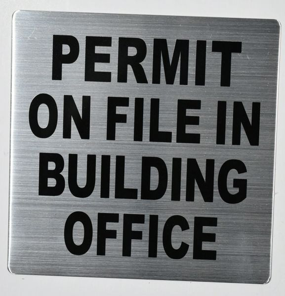 Permit ON File in Building Office Sign