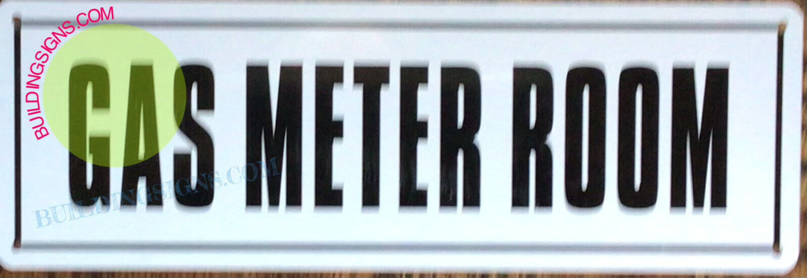 GAS METER ROOM SIGN (4X12 WHITE BACKGROUND,ALUMINUM)