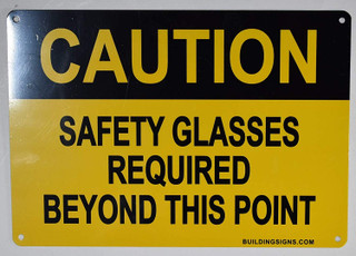 Caution Safety Glasses Beyond This Point Sign