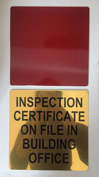 INSPECTION CERTIFICATE ON FILE IN BUILDING OFFICE SIGN - GOLD ALUMINUM ...