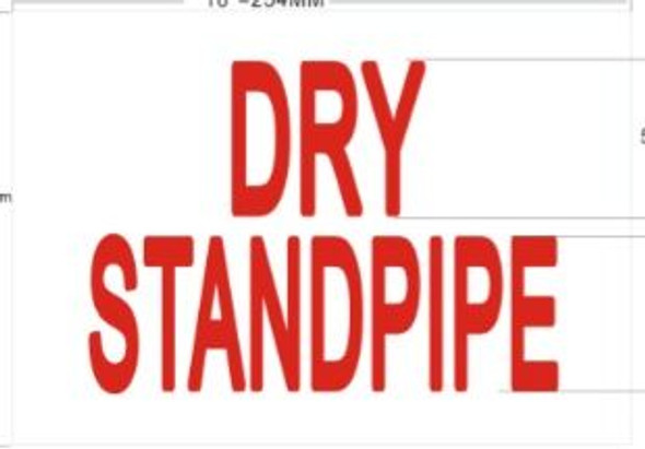 DRY STANDPIPE Sign (STICKER )