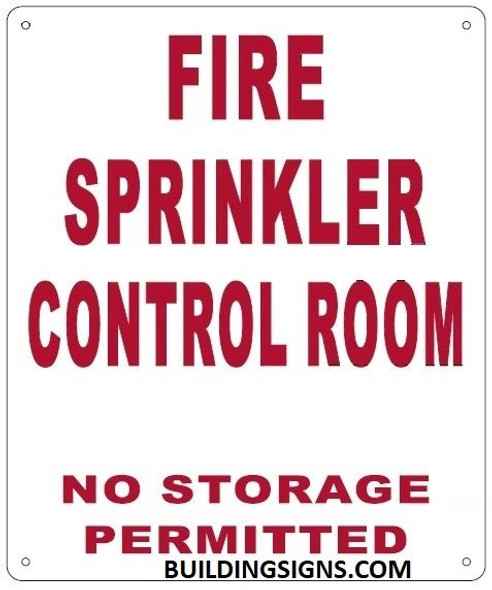 FIRE SPRINKLER CONTROL ROOM NO STORAGE PERMITTED SIGN