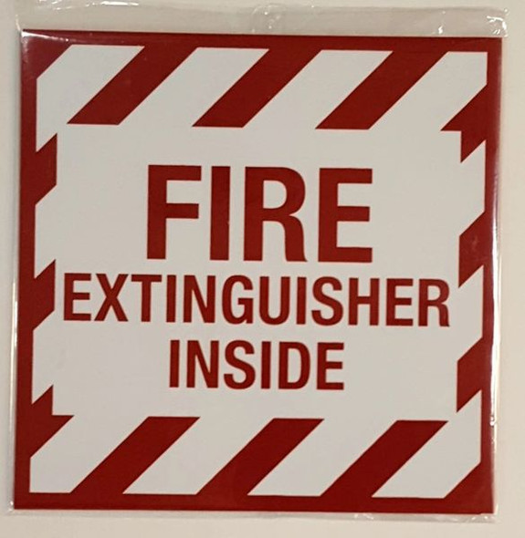 FIRE EXTINGUISHER INSIDE Sign