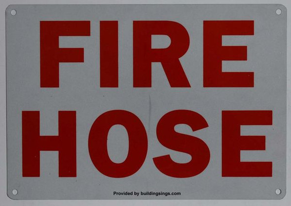 FIRE HOSE Signage