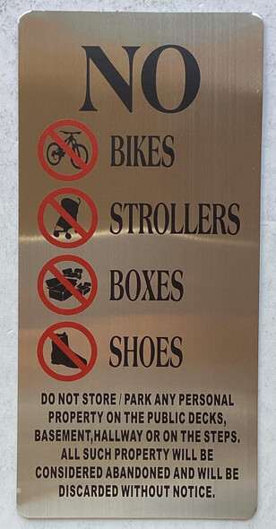NO BIKES, STROLLERS BOXES, NO STOARGE IN HALLWAY SIGN