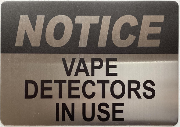 NOTICE VAPE DETECTOR IN USE SIGN