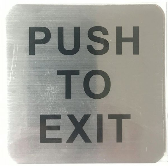 PUSH TO EXIT Signage,