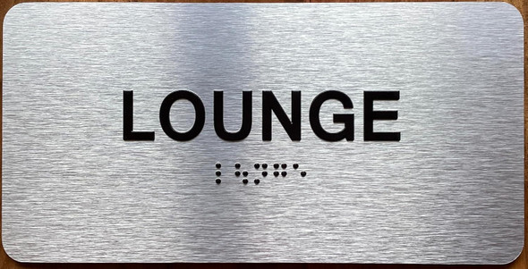 LOUNGE SIGN WITH RAISED LETTERS