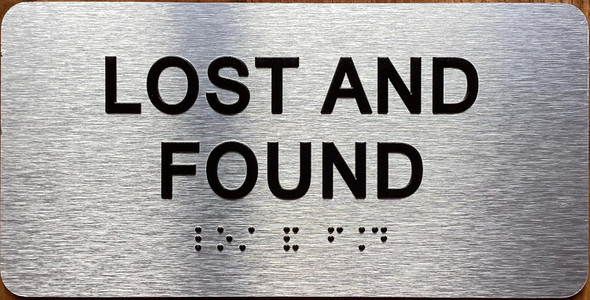 LOST AND FOUND SIGN WITH RAISED LETTERS