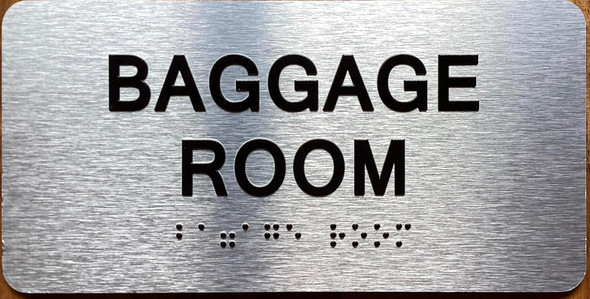 BAGGAGE ROOM SIGN WITH RAISED LETTERS