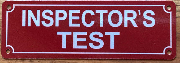 INSPECTOR'S TEST SIGN