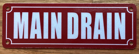MAIN DRAIN SIGN
