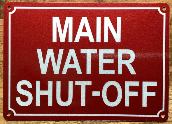 MAIN WATER SHUT-OFF SIGN