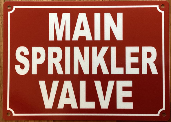 MAIN SPRINKLER VALVE SIGN