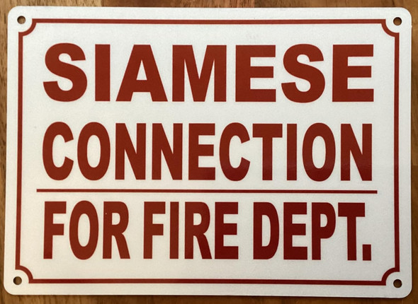 SIAMESE CONNECTION FOR FIRE DEPARTMENT SIGN