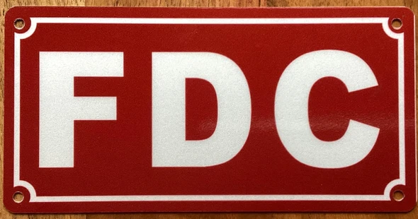 FDC SIGN/FIRE DEPARTMENT CONNECTION SIGANGE