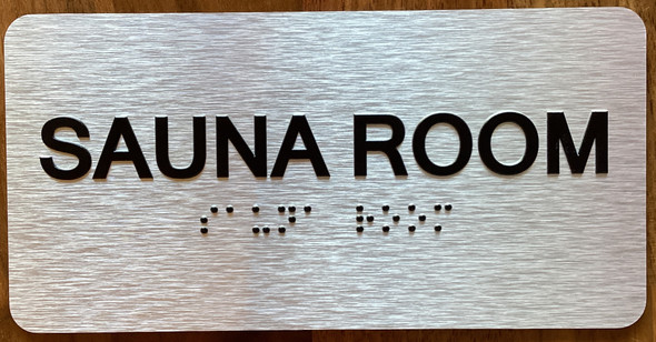 Sauna Room Sign with Raised Letters & Grade 2 Sign