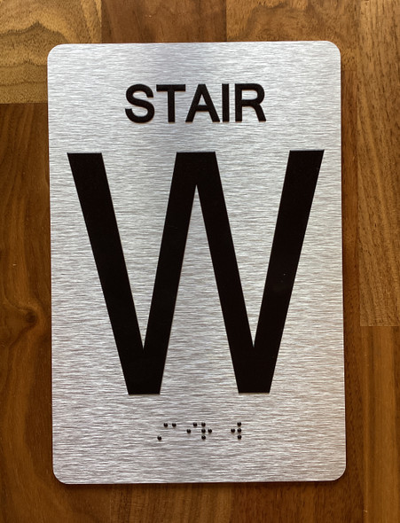 Stair W Sign with Raised Letters & Grade 2 Hpd Sign
