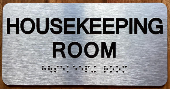 The Housekeeping Room Sign