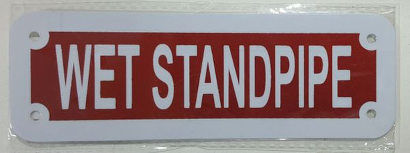 WET STANDPIPE Sign