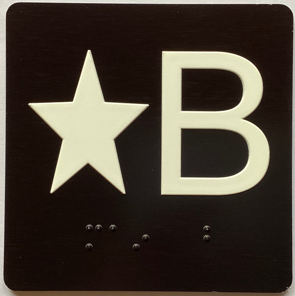 Star B Sign with Raised Letters & Grade 2 Sign