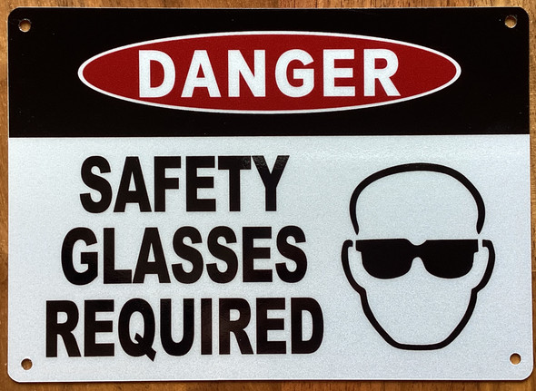 danger-safety-glasses-requi-5x7-white-aluminum-sign.jpg