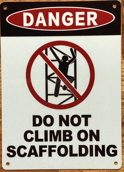 danger-do-not-climb-on-scaffold-sign-5-x-7-inches-white-aluminum-sign.jpg