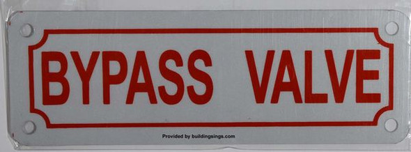 BYPASS VALVE Signage