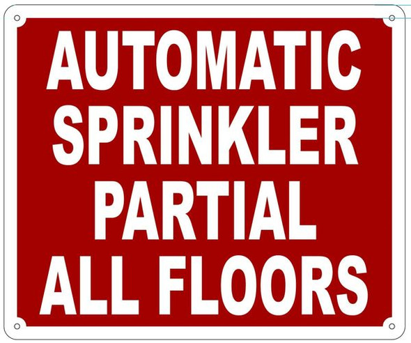 AUTOMATIC SPRINKLER PARTIAL ALL FLOORS Sign