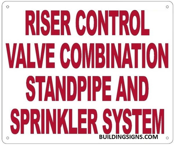 RISER CONTROL VALVE COMBINATION STANDPIPE AND SPRINKLER SYSTEM Sign