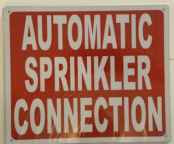 AUTOMATIC SPRINKLER CONNECTION SIGN for Bilding