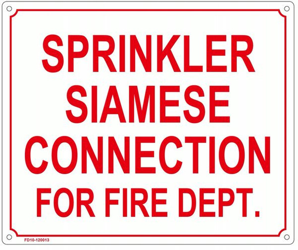 SPRINKLER SIAMESE CONNECTION FOR FIRE DEPARTMENT SIGN