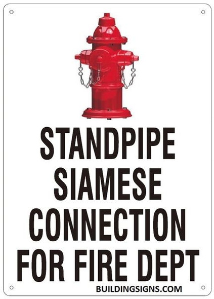 STANDPIPE SIAMESE CONNECTION FOR FIRE DEPARTMENT Sign