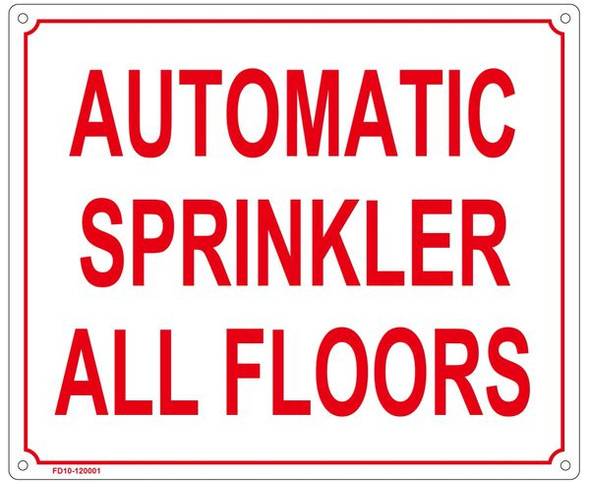 AUTOMATIC SPRINKLER ALL FLOORS Sign