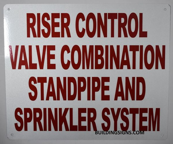 RISER CONTROL VALVE COMBINATION STANDPIPE AND SPRINKLER SYSTEM Signage