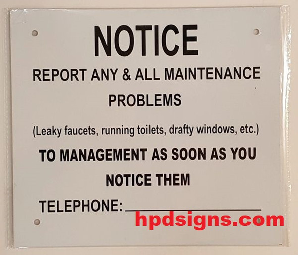 REPORT ANY &  ALL MAINTENANCE PROBLEMS NOTICE-El blanco Line
