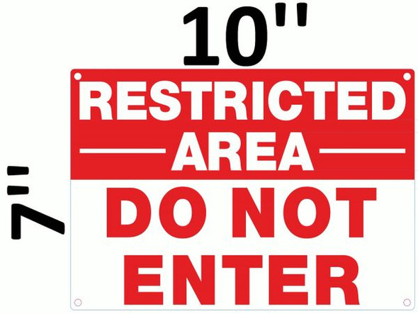 DO NOT ENTER RESTRICTED AREA Signage