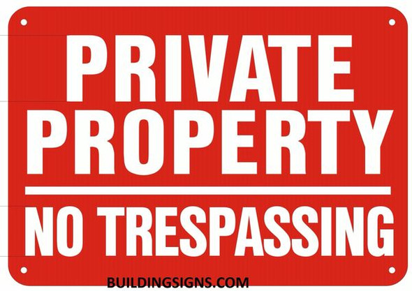 PRIVATE PROPERTY NO TRESPASSING Sign