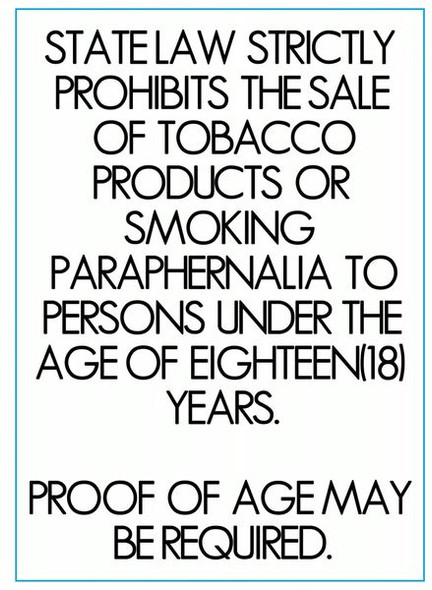 SALE OF TOBACCO AND ANY SMOKING PARAPHERNALIA TO MINORS IS FORBIDDEN Sign