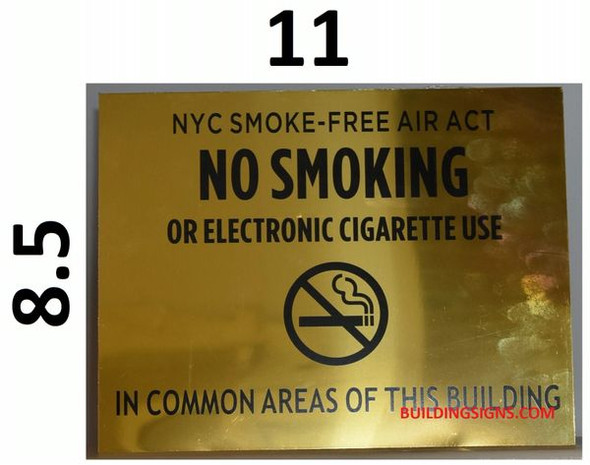 NYC Smoke free Act Signage "No Smoking or Electronic cigarette Use"