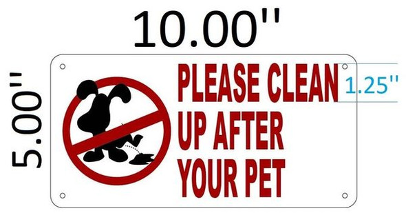 PLEASE CLEAN UP AFTER YOUR PET Signage