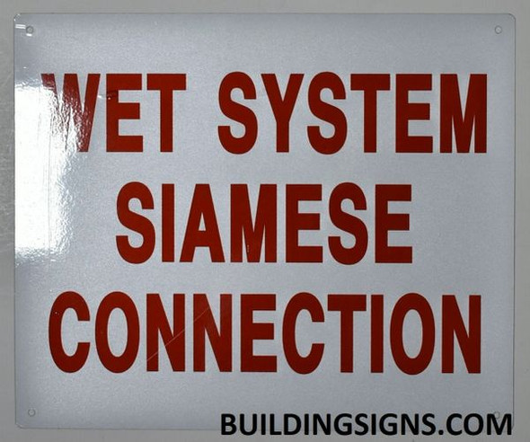 WET SYSTEM SIAMESE CONNECTION Signage