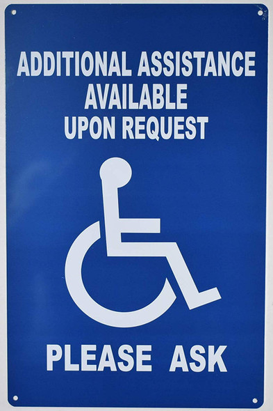 Additional Assistance Available Upon Request Signage -The Pour Tous Blue LINE