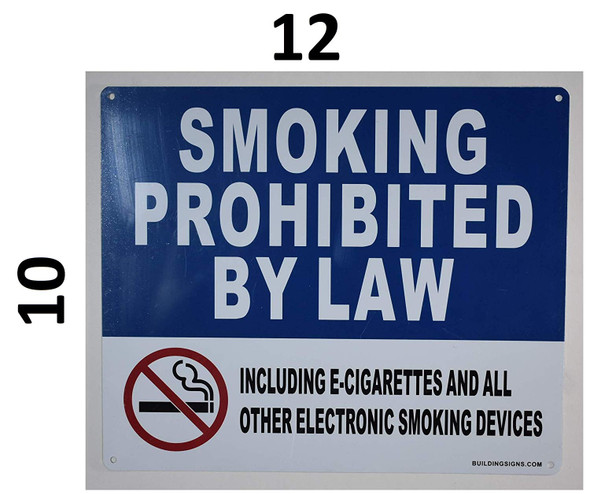 Smoking Prohibited by Law Including e-Cigarettes and All Other Electronic Smoking Devices Signage