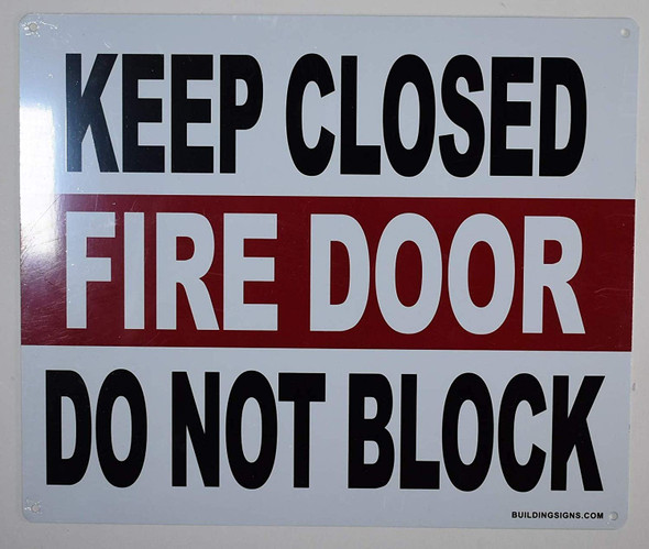 Keep Closed Fire Door Do Not Block Sign 