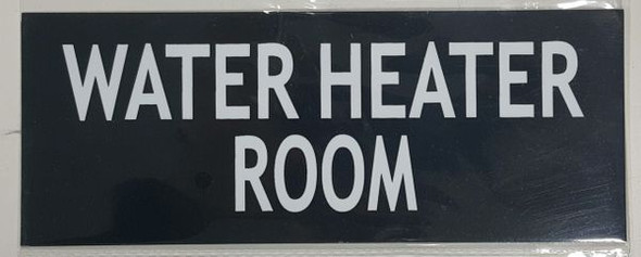 WATER HEATER ROOM SIGNAGE - BLACK