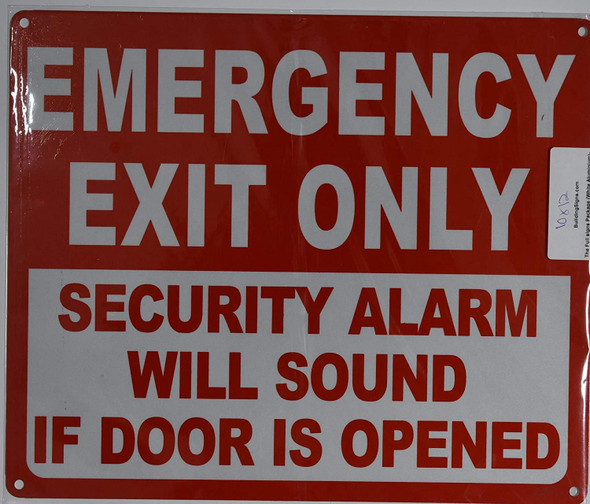 Emergency EXIT ONLY Security Alarm Will Sound IF Door is Opened Sign