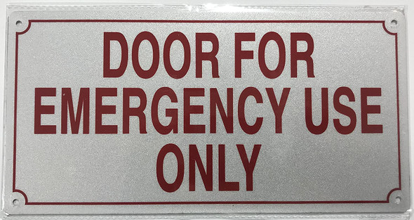Door for Emergency USE ONLY Signage