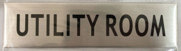 UTILITY ROOM SIGN - BRUSHED ALUMINUM