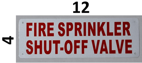 Fire Sprinkler Shut-Off Valve Signage